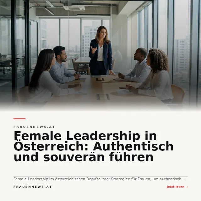 Share-Card fuer Female Leadership in Österreich: Authentisch und souverän führen